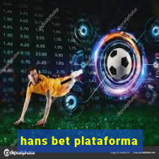 hans bet plataforma